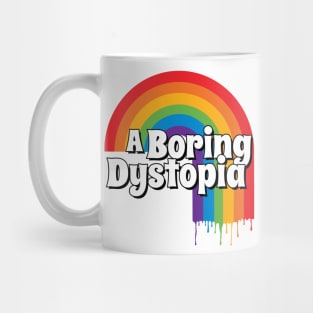 A Boring Dystopia Mug